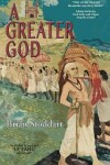 Book cover for A Greater God