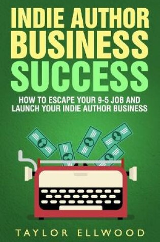 Cover of Indie Author Business Success