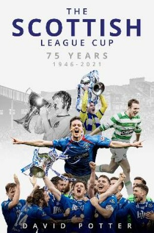 Cover of The Scottish League Cup