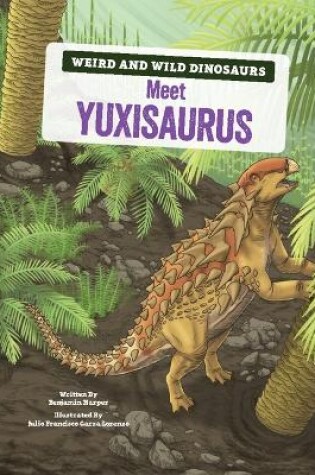 Cover of Meet Yuxisaurus