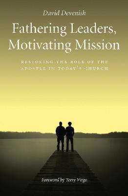 Book cover for Fathering Leaders Motivating Mission