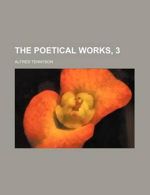 Book cover for The Poetical Works, 3