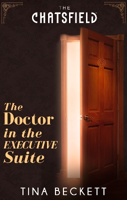 Cover of The Doctor In The Executive Suite