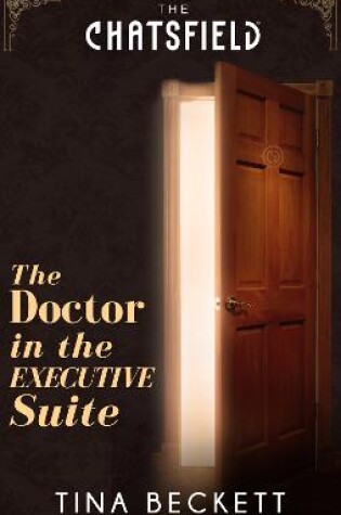 Cover of The Doctor In The Executive Suite