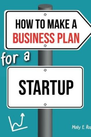 Cover of How To Make A Business Plan For A Startup