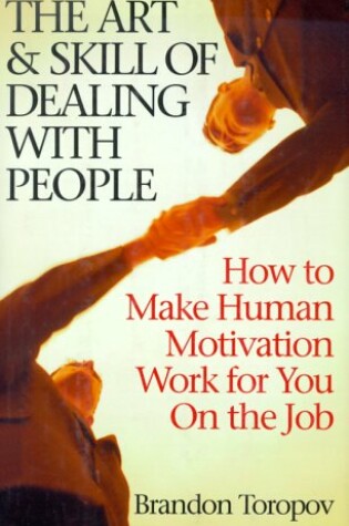 Cover of The Art and Skill of Dealing with People