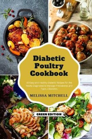 Cover of Diabetic Poultry Cookbook
