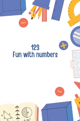 Book cover for 123 Fun with Numbers