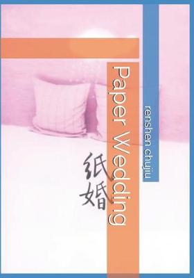 Book cover for Paper Wedding