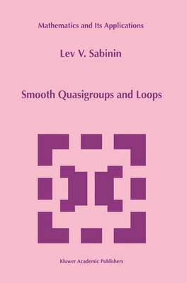 Book cover for Smooth Quasigroups and Loops