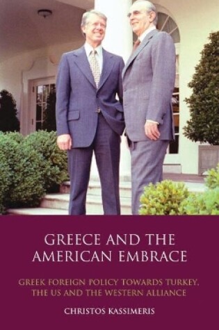 Cover of Greece and the American Embrace