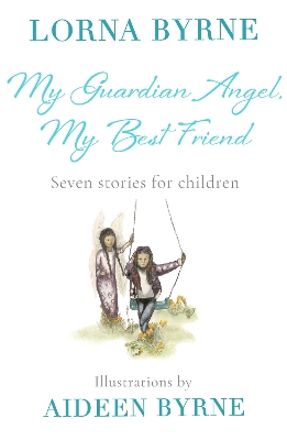 Cover of My Guardian Angel, My Best Friend