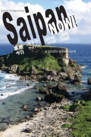 Cover of Saipan Now!