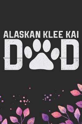 Book cover for Alaskan Klee Kai Dad