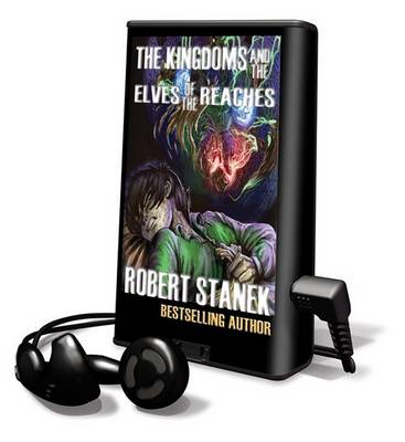Book cover for The Kingdoms and the Elves of the Reaches Book 1