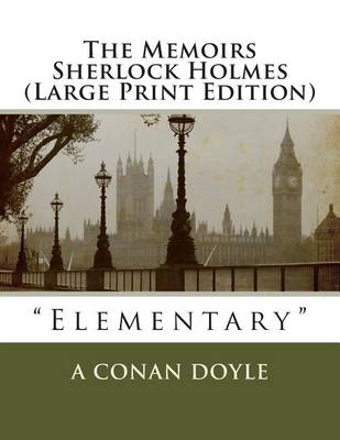 Book cover for The Memoirs Sherlock Holmes