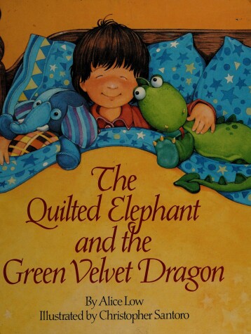 Book cover for The Quilted Elephant and the Green Velvet Dragon