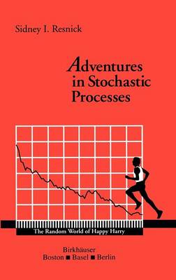 Cover of Adventures in Stochastic Processes