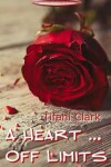 Book cover for A Heart Off Limits