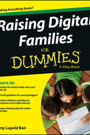 Cover of Raising Digital Families For Dummies