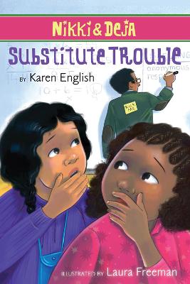 Book cover for Nikki and Deja Substitute Trouble