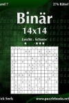 Book cover for Binär 14x14 - Leicht bis Schwer - Band 7 - 276 Rätsel