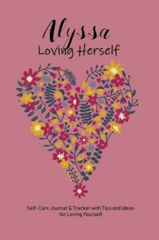 Cover of Alyssa Loving Herself