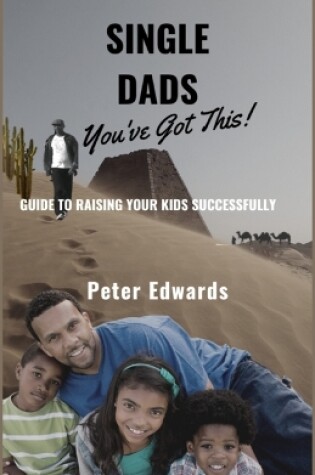 Cover of Single Dads You've Got This