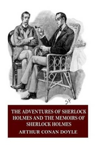 Cover of The Adventures of Sherlock Holmes and the Memoirs of Sherlock Holmes