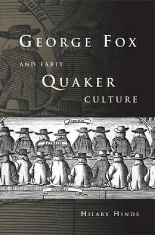 Cover of George Fox and Early Quaker Culture