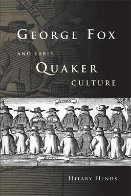 Book cover for George Fox and Early Quaker Culture