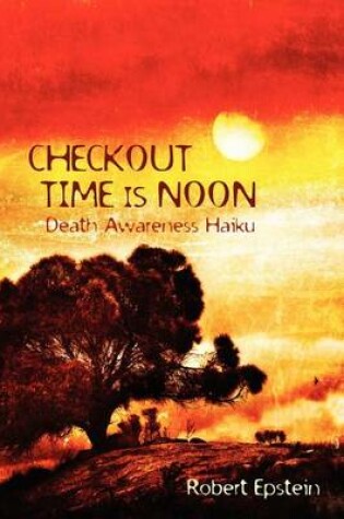 Cover of Checkout Time Is Noon