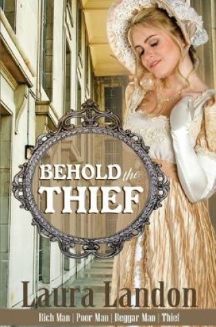 Cover of Behold the Thief