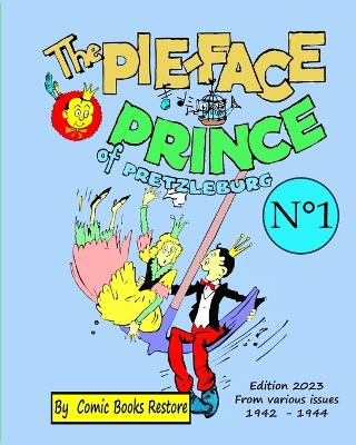 Book cover for The Pie-face Prince of Pretzleburg. N°1