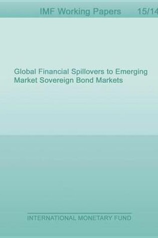 Cover of Global Financial Spillovers to Emerging Market Sovereign Bond Markets