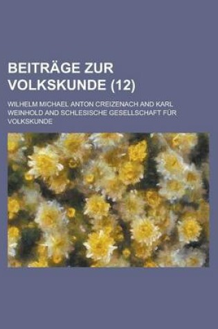 Cover of Beitrage Zur Volkskunde (12)