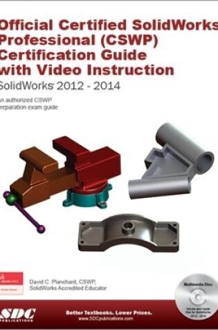 Cover of Official Certified SolidWorks Professional (CSWP) Certification Guide 2014