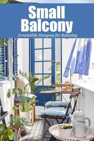 Cover of Small Balcony