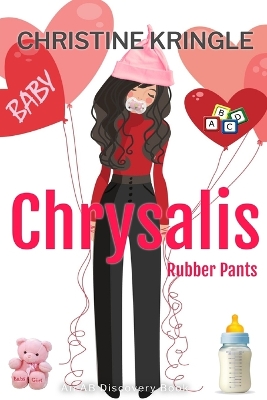 Book cover for Chrysalis (Rubber Pants)