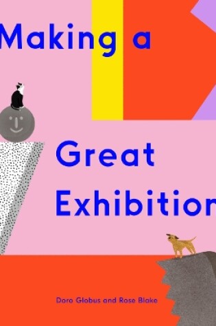 Cover of Making a Great Exhibition