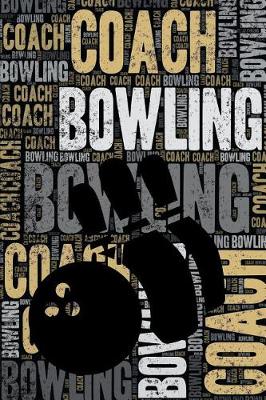 Book cover for Bowling Coach Journal