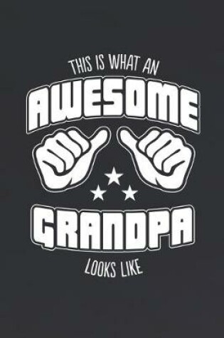 Cover of This is What an Awesome Grandpa Looks Like