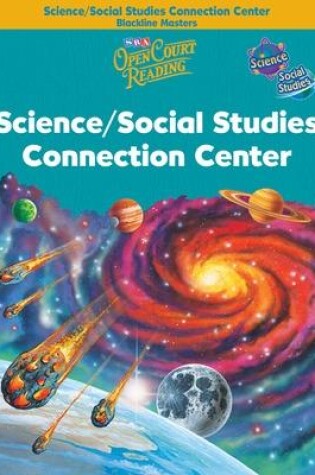 Cover of Open Court Reading, Science and Social Studies Connection Center Blackline Masters, Grade 5