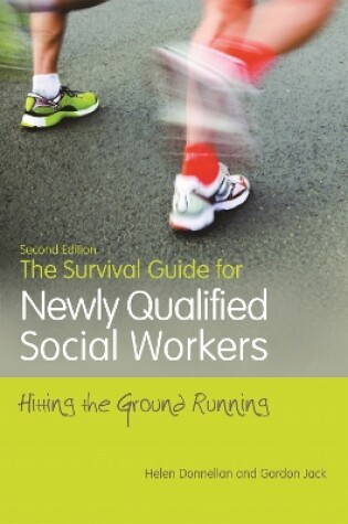 Cover of The Survival Guide for Newly Qualified Social Workers, Second Edition