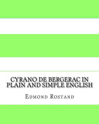 Book cover for Cyrano de Bergerac In Plain and Simple English