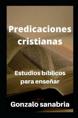 Cover of Predicaciones cristianas