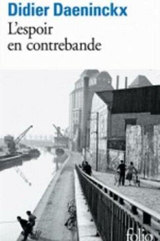 Cover of L'espoir en contrebande (Prix Goncourt de la nouvelle 2012)