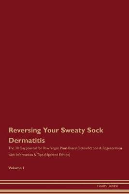 Book cover for Reversing Your Sweaty Sock Dermatitis