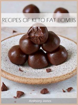 Book cover for Recipes of Keto Fat Bombs