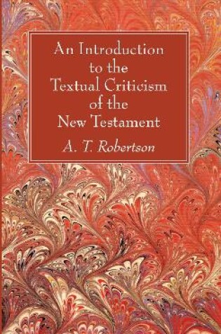 Cover of An Introduction to the Textual Criticism of the New Testament